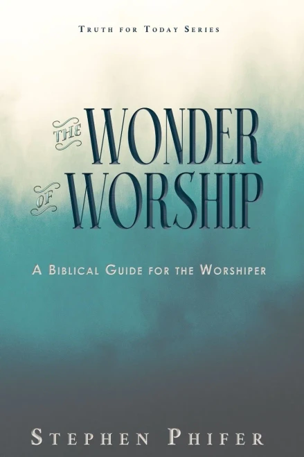 The Wonder of Worship