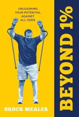 Beyond 1% : Unleashing Your Potential Against All Odds