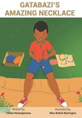 Gatabazi's Amazing Necklace