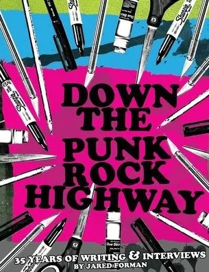 Down The Punk Rock Highway
