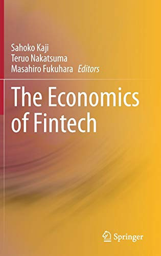 The Economics Of Fintech