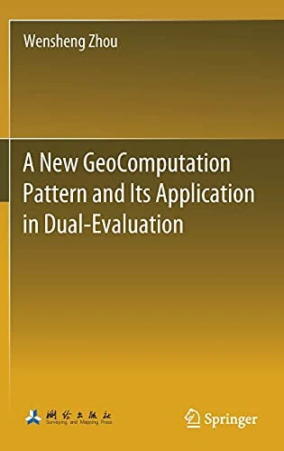 A New Geocomputation Pattern And Its Application In Dual-Evaluation
