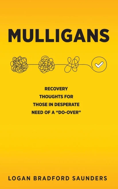 Mulligans : Recovery Thoughts for Those in Desperate Need of a Do-Over