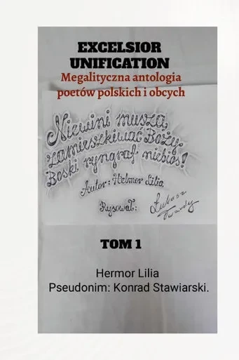 Excelsior Unification : Tom 1: Megalityczna antologia poetów polskich i obcych