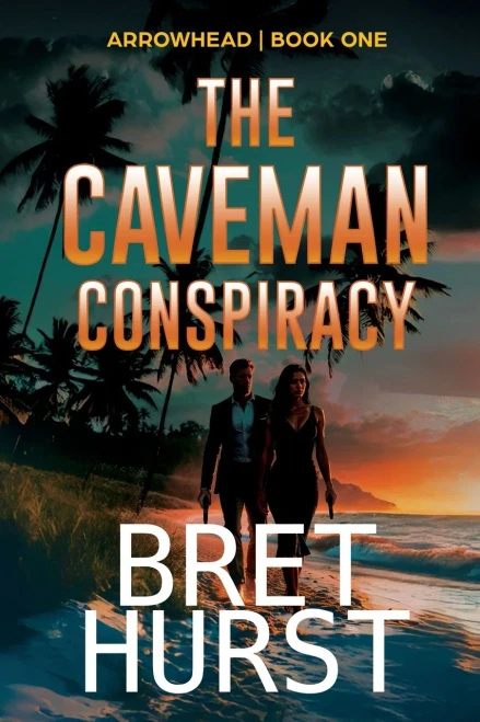 The Caveman Conspiracy : An Arrowhead Thriller