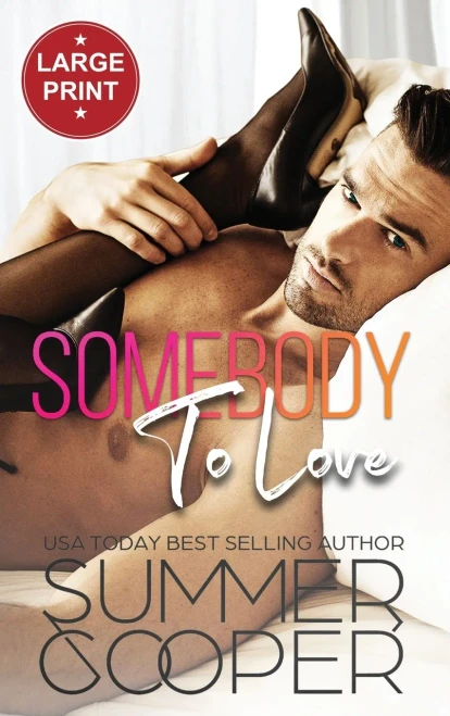 Somebody To Love : Unlucky In Love Contemporary Romance (Large Print Hardback)