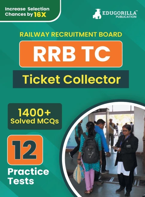 RRB TC : Ticket Collector Recruitment Exam Book 2023 (English Edition) | Railway Recruitment Board | 12 Practice Tests (1400 Solved MCQs)
