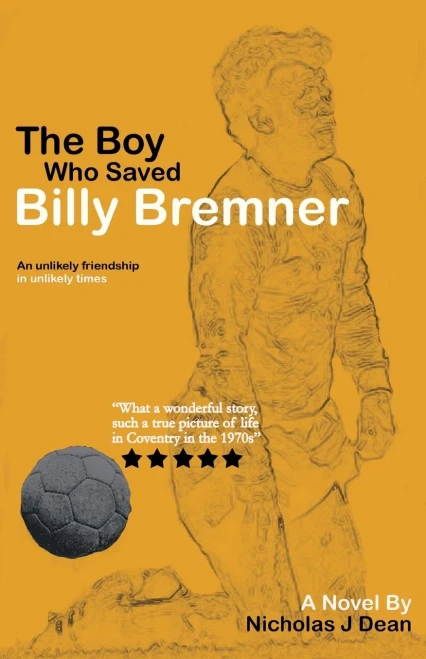 The Boy Who Saved Billy Bremner
