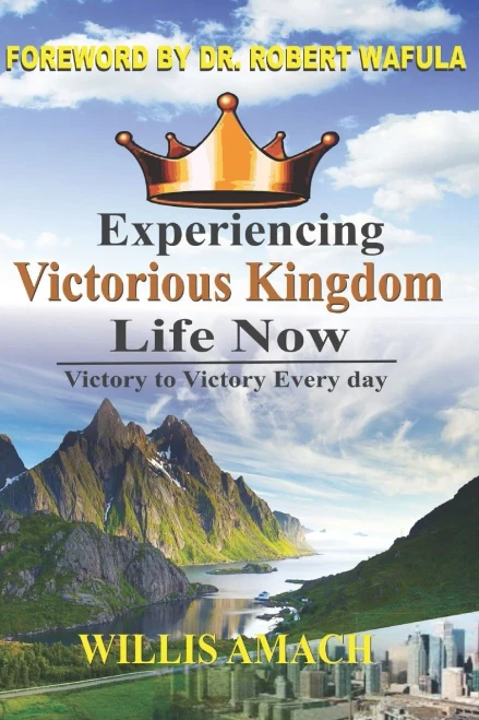 Experiencing Victorious Kingdom Life Now : Victory to Victory Everyday