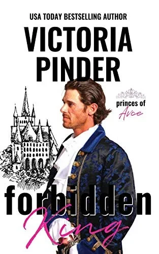 Forbidden King (Princes of Avce)