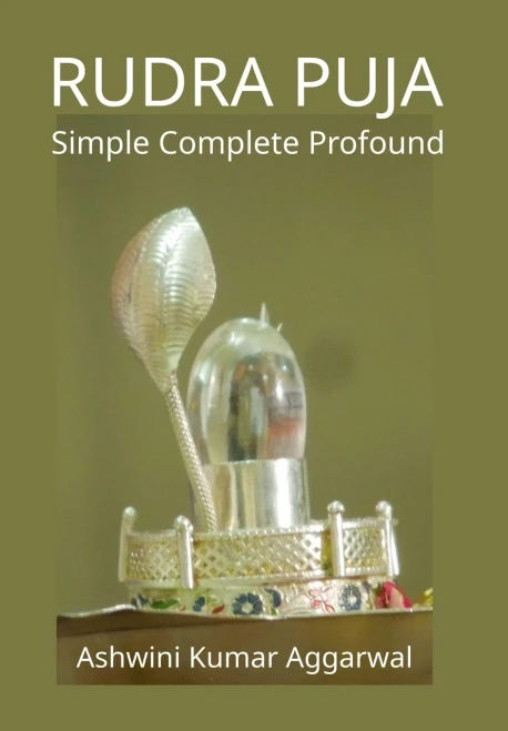 Rudra Puja : Simple Complete Profound