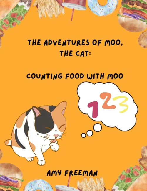 The Adventures of Moo, The Cat : Counting Food With Moo