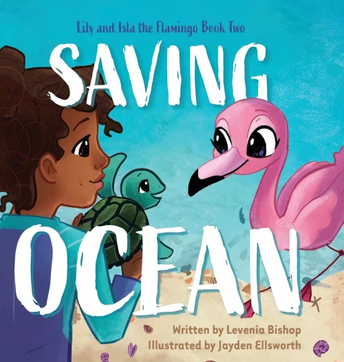 Lily and Isla the Flamingo Saving Ocean