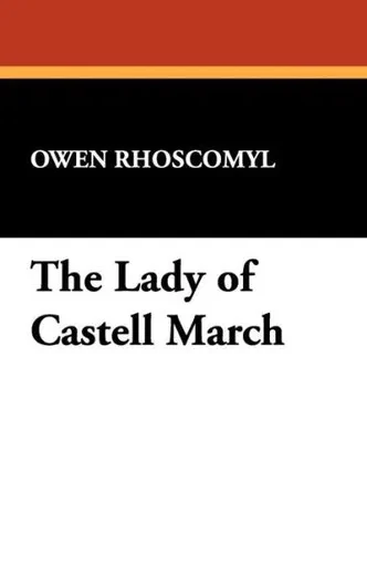 The Lady of Castell March