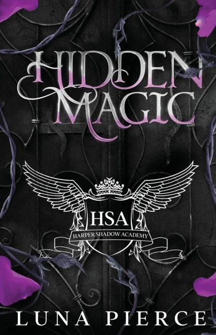 Hidden Magic : Harper Shadow Academy (Special Edition Book One)