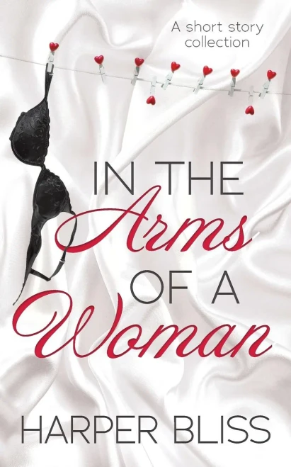 In the Arms of a Woman : A Short Story Collection