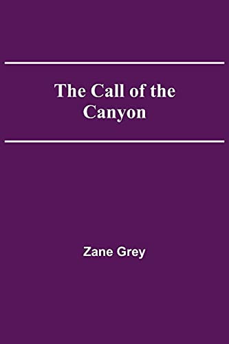 The Call Of The Canyon