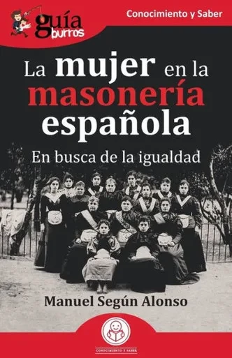 GuíaBurros : La mujer en la masonería española: En busca de la igualdad
