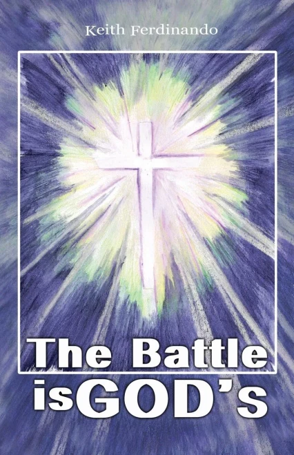 The Battle Is God's : Reflecting on Spiritual Warfare for African Believers
