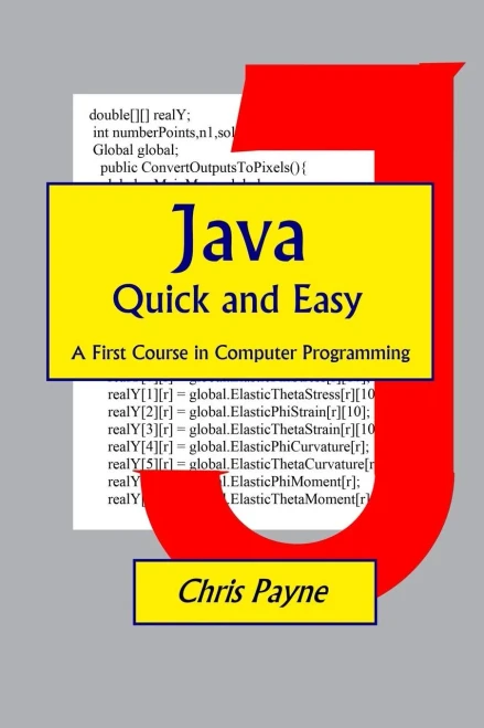 Java Quick and Easy : A First Course in Computer Programming
