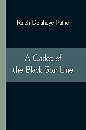 A Cadet Of The Black Star Line