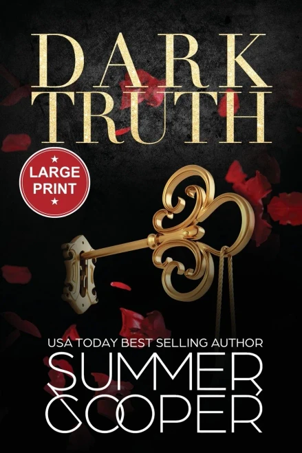 Dark Truth : A Billionaire Dark Contemporary Romance (Large Print)