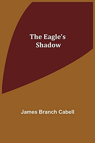 The Eagle'S Shadow