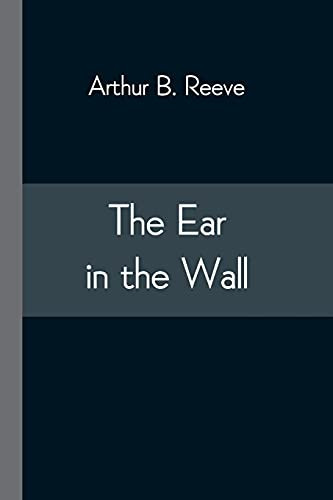 The Ear In The Wall