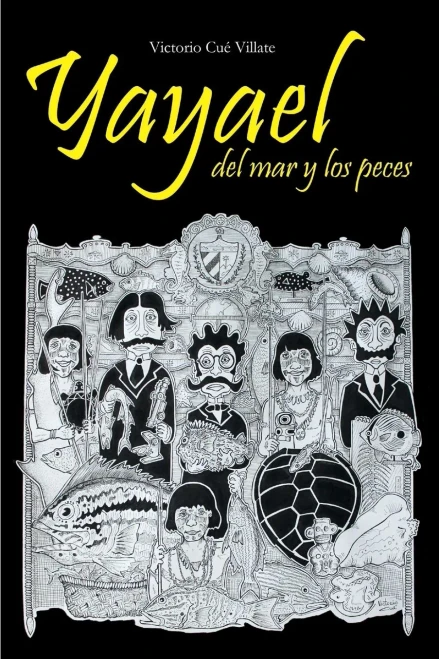 Yayael: del mar y los peces