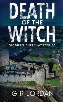 Death of the Witch : Siobhan Duffy Mysteries
