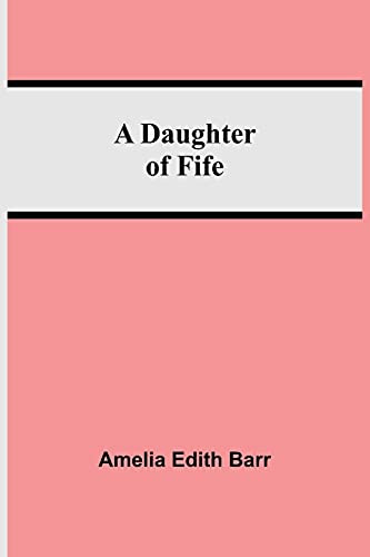 A Daughter Of Fife