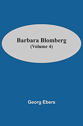 Barbara Blomberg (Volume 4)