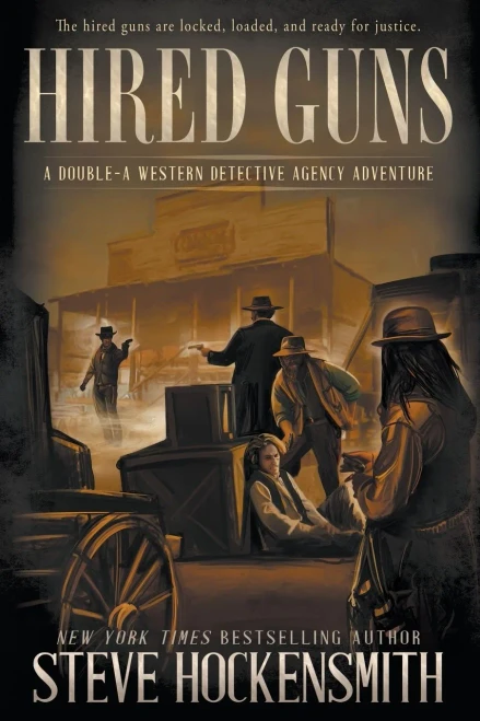 Hired Guns : A Western Mystery