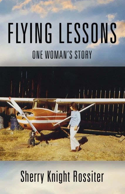 Flying Lessons : One Woman's Story