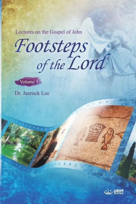 The Footsteps of the Lord ? : Lectures on the Gospel of John 1