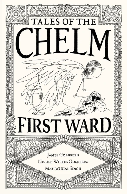 Tales of the Chelm First Ward