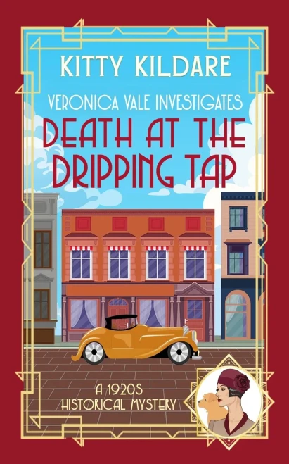 Death at the Dripping Tap : A 1920s Historical Mystery