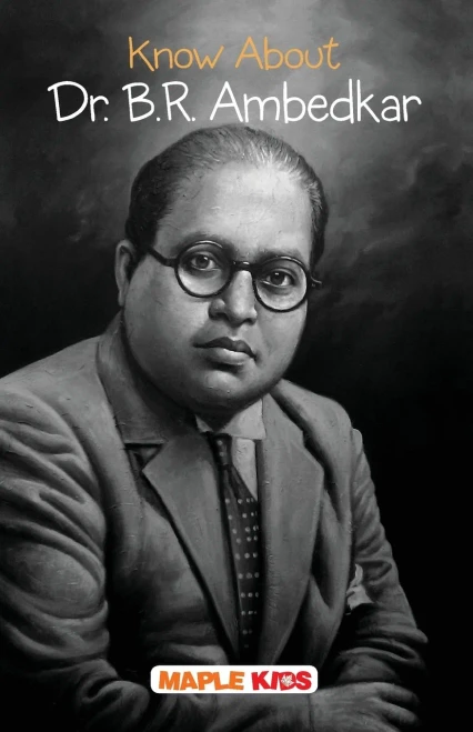 Know About Dr. B.R Ambedkar