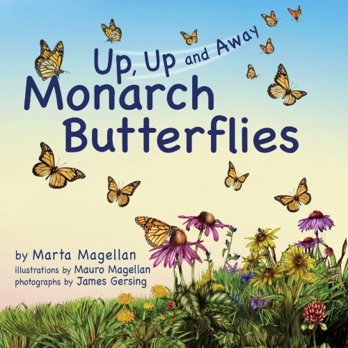 Monarch Butterflies : Up, Up, and Away
