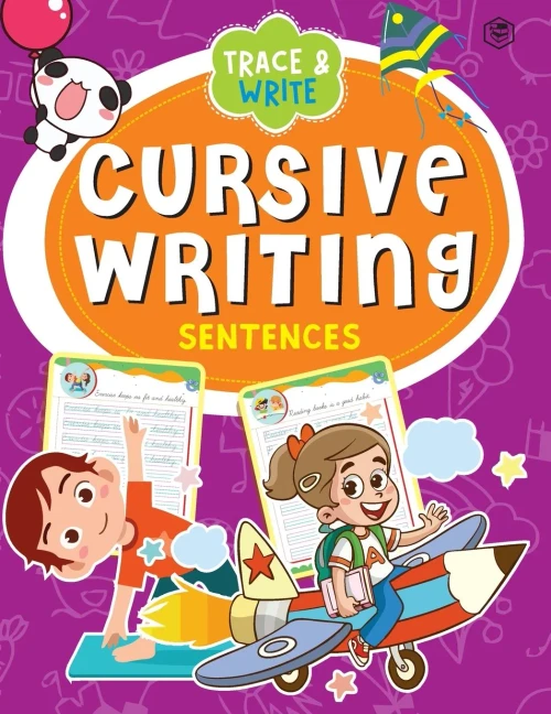 Cursive Writing Book - Sentence (Practice Workbook for Children)