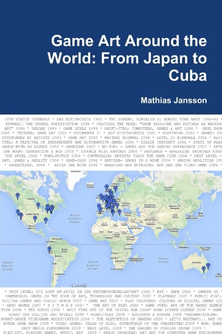 Game Art Around the World : From Japan to Cuba