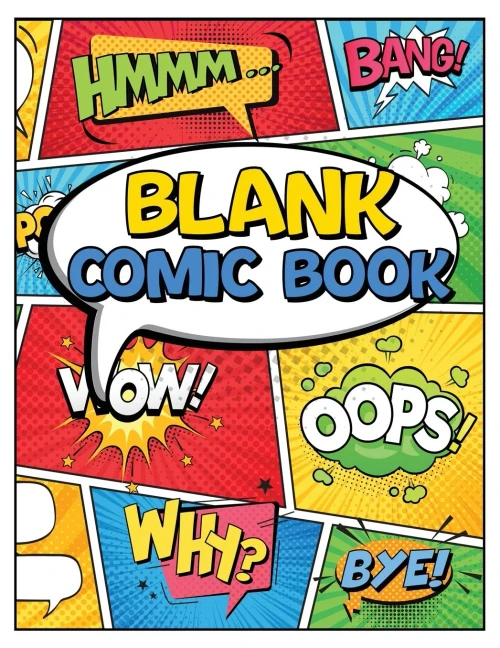 Blank Comic Book Panels : Draw Your Own Comics And Create The Best Stories - Comic Panels And Templates For Drawing