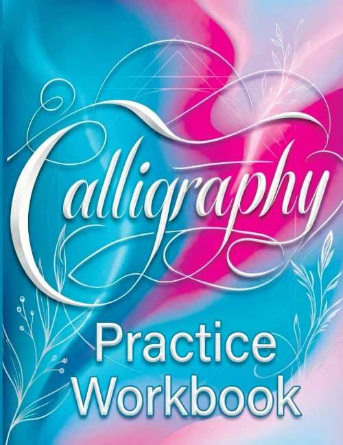 30 Days Challenge - Calligraphy Practice Book : Daily Mindful Lettering Workbook, Brush Handwriting and Hand Lettering for Beginners