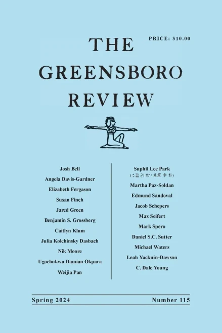 The Greensboro Review : Number 115, Spring 2024