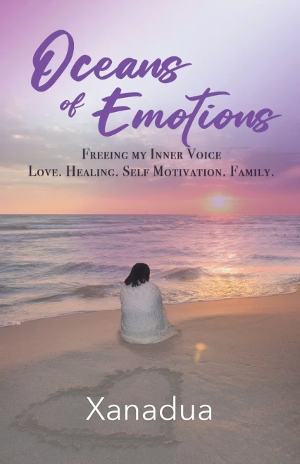Oceans of Emotions : Freeing My Inner Voice Love... Healing... Self Motivation... Family...