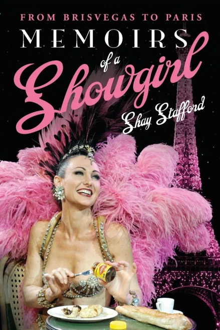 Memoirs of a Showgirl : From Brisvegas to Paris