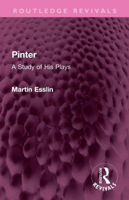 Pinter : A Study of His Plays