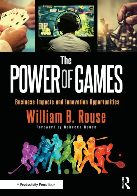 The Power of Games : Business Impacts and Innovation Opportunities