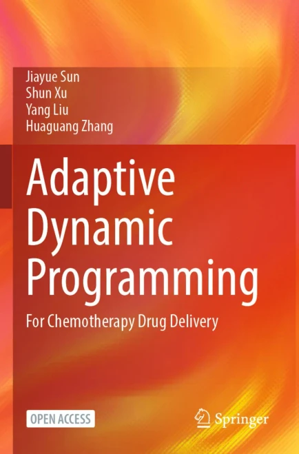 Adaptive Dynamic Programming : For Chemotherapy Drug Delivery