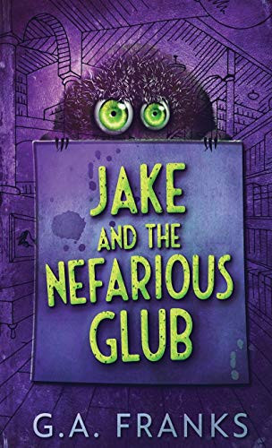 Jake And The Nefarious Glub